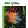 Animal Planet - Freshwater Aquariums