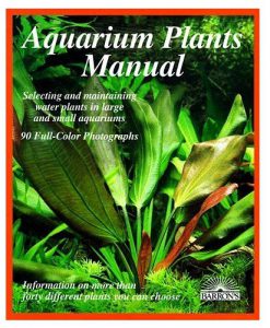 Aquarium Plants Manual