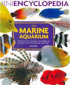 Mini Encyclopedia of The Marine Aquarium